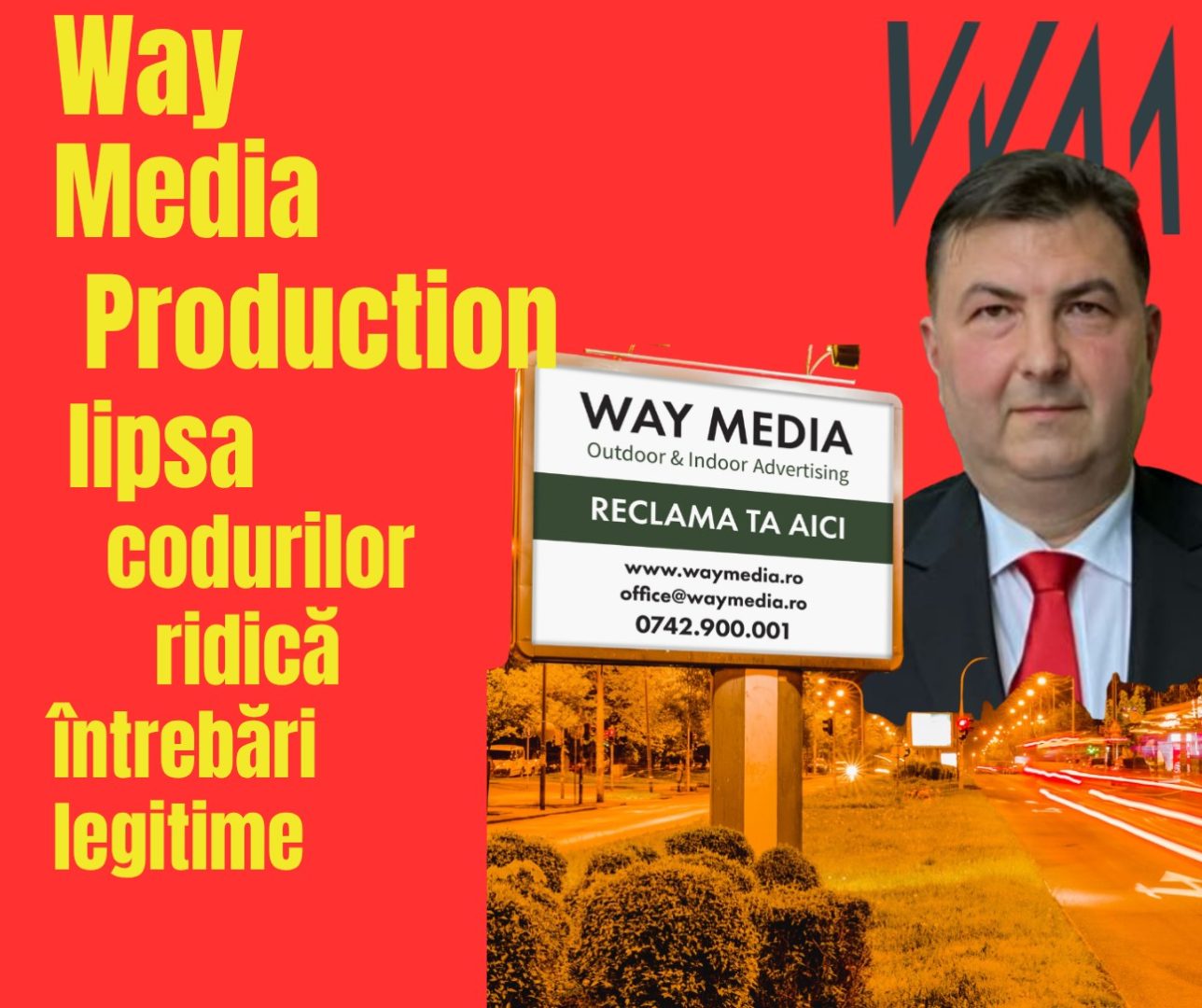 Investigație asupra imperiului Way Advertise Production SRL: Antoanela și Radu Vasilescu și lipsa avizelor PMB pentru publicitate OOH